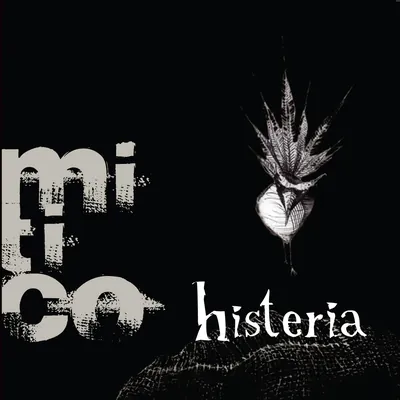 Portada de «Histeria», de Mitico