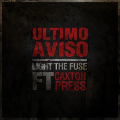Portada de «Light the fuse», de Último Aviso