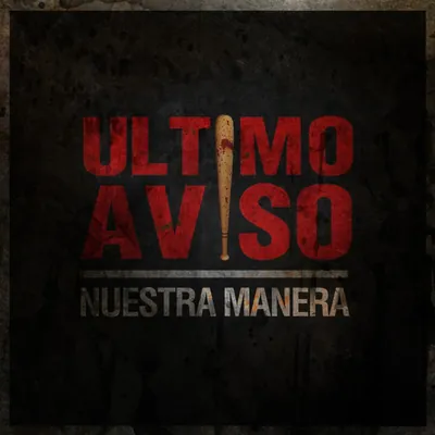 Portada de «Nuestra manera», de Último Aviso